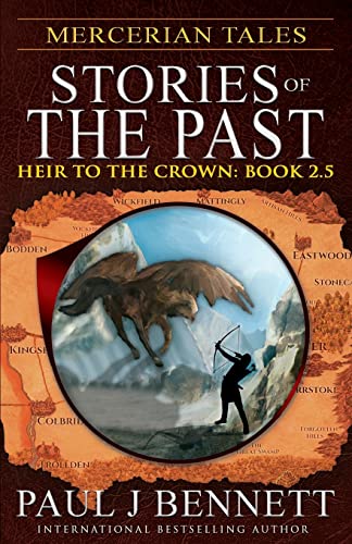 Mercerian Tales: Stories of the Past (Heir to the Crown)