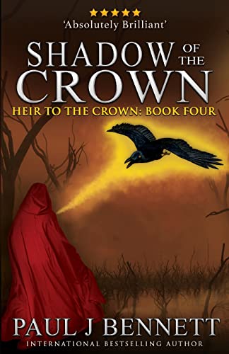 Shadow of the Crown (Heir to the Crown, Band 4)