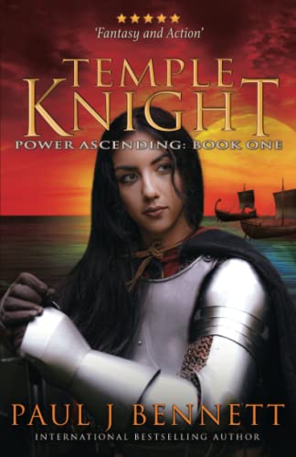 Temple Knight: An Epic Fantasy Novel (Power Ascending, Band 1)