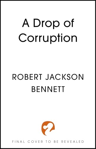 A Drop of Corruption: the gripping biopunk murder mystery sequel to The Tainted Cup von Hodderscape