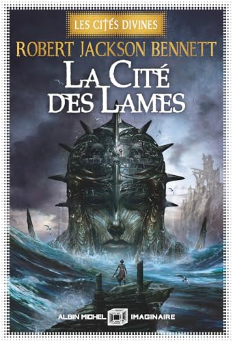 La Cité des lames T2 (édition brochée): Tome 2 von ALBIN MICHEL