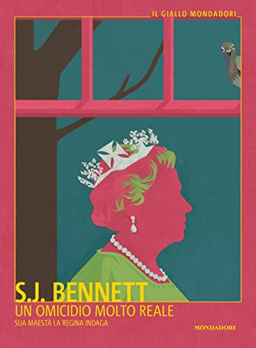 Un omicidio molto reale. Sua Maestà la regina indaga (Gialli)