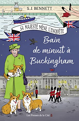 Bain de minuit à Buckingham (2): Tome 2, Bain de minuit à Buckingham