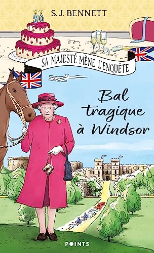 Sa Majesté mène l'enquête, tome 1: Bal tragique à Windsor