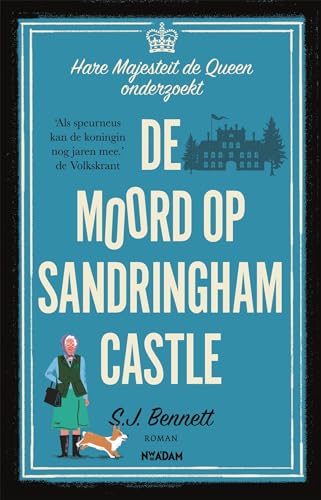 De moord op Sandringham Castle: Roman (Hare Majesteit de Queen onderzoekt, 3) von Nieuw Amsterdam