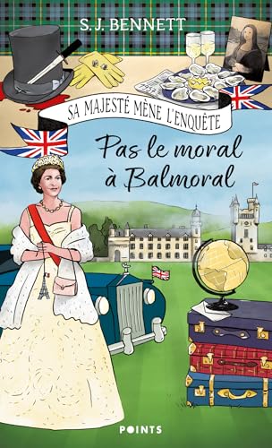 Sa Majesté mène l'enquête - Tome 4: Pas le moral à Balmoral von POINTS