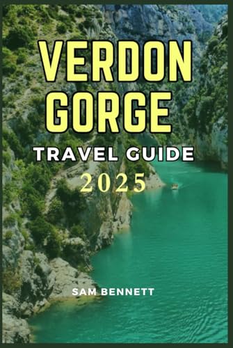 VERDON GORGE TRAVEL GUIDE 2025 von Independently published