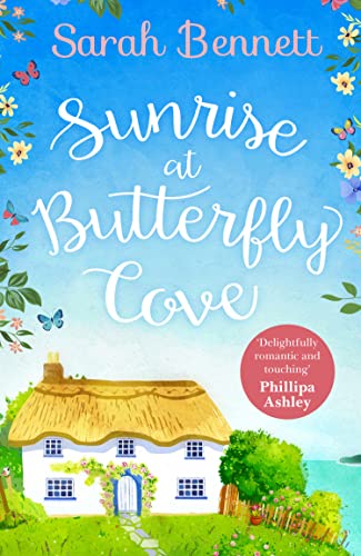 Sunrise at Butterfly Cove: Lose yourself in the first novel of an unputdownable, uplifting holiday romance series in 2024. Must-read for wholesome, second chance rom-com fans! von HQ Digital