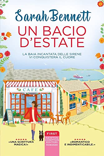 Un bacio d'estate (First) von Newton Compton Editori
