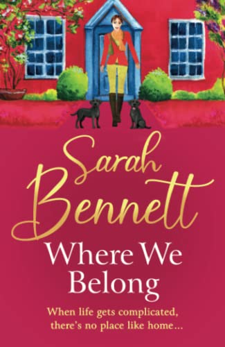 Where We Belong: The start of a heartwarming, romantic series from Sarah Bennett (Juniper Meadows, 1)