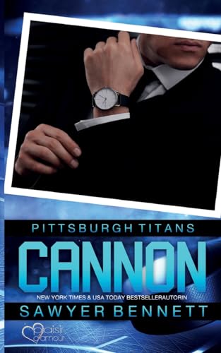 Cannon (Pittsburgh Titans Team Teil 6) von Plaisir d'Amour Verlag