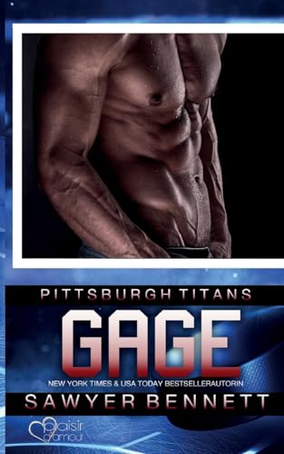 Gage (Pittsburgh Titans Team Teil 3) von Plaisir d'Amour Verlag