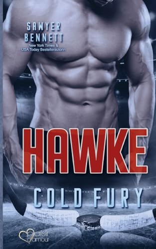 Hawke (Carolina Cold Fury-Team Teil 5) von Plaisir d'Amour Verlag