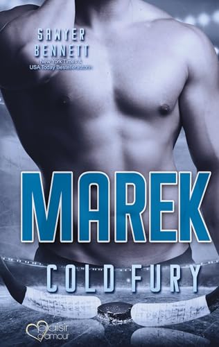 Marek (Carolina Cold Fury-Team Teil 11) von Plaisir d'Amour Verlag