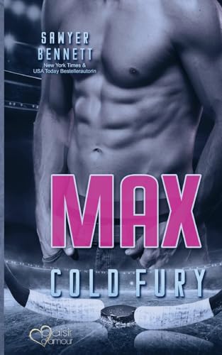 Max (Carolina Cold Fury-Team Teil 6) von Plaisir d'Amour Verlag