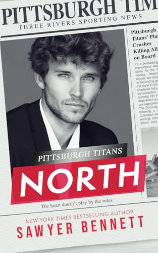 North: A Pittsburgh Titans Novel North: A Pittsburgh Titans Novel von Independently published