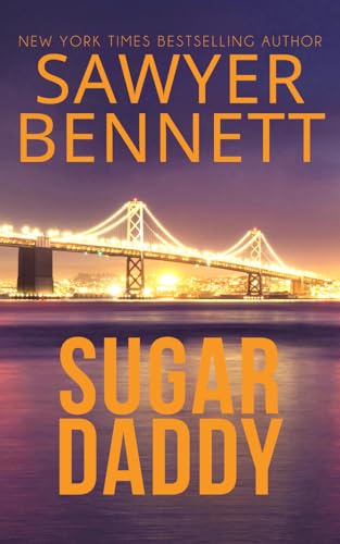 Sugar Daddy (Sugar Bowl, Band 1) von Independently published