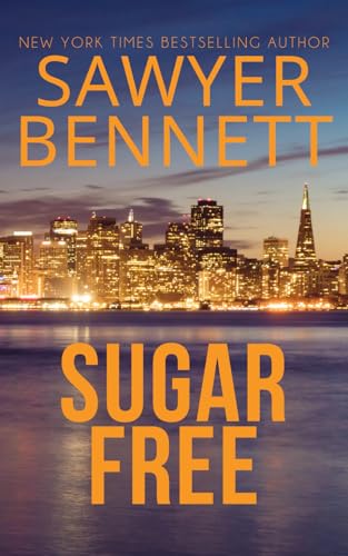 Sugar Free (Sugar Bowl, Band 3) von Independently published