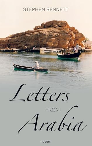 Letters from Arabia von novum publishing