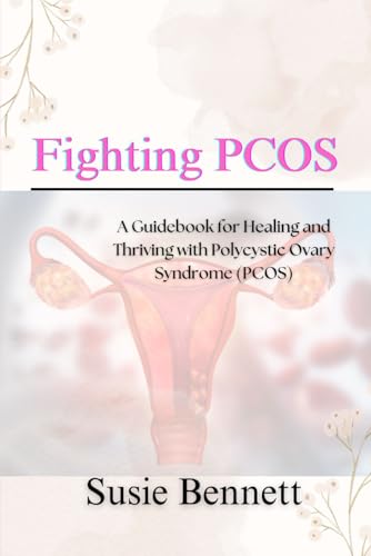 Fighting PCOS von Independently published