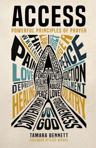 Access: Powerful Principles of Prayer von Renown Publishing