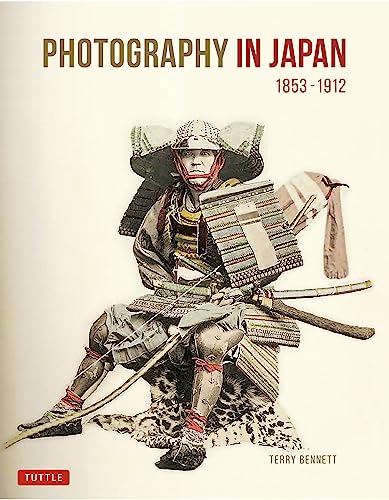 Photography in Japan: 1853-1912 von Tuttle Publishing