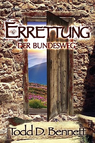 Errettung - der Bundesweg