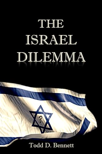 The Israel Dilemma: Making Sense of the Covenant Land and the Jewish State von Shema Yisrael Publications