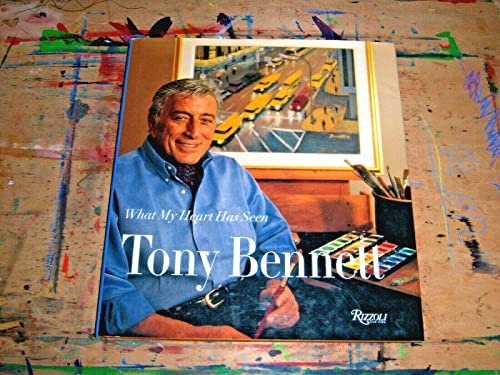 What My Heart Has Seen: Tony Bennett