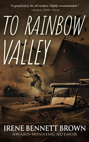 To Rainbow Valley: A YA Coming-Of-Age Novel von Wise Wolf Books