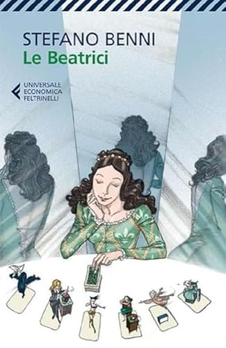 Le Beatrici (Universale economica, Band 8160)
