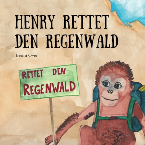 Henry rettet den Regenwald