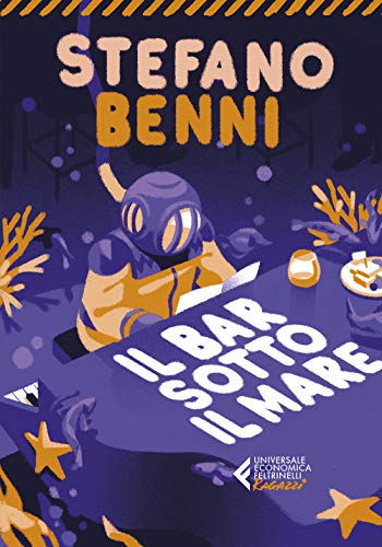 Il bar sotto il mare (Universale economica. Ragazzi) von Feltrinelli