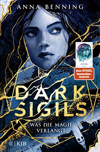 Dark Sigils – Was die Magie verlangt: Band 1 | Deutsche Ausgabe