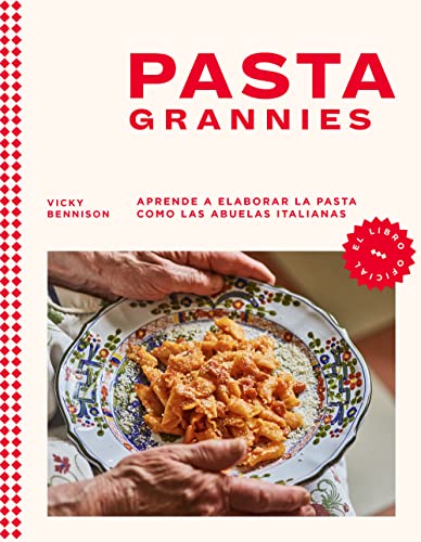 Pasta Grannies (el libro oficial): Aprende a elaborar la pasta como las abuelas italianas (Salamandra fun & food)
