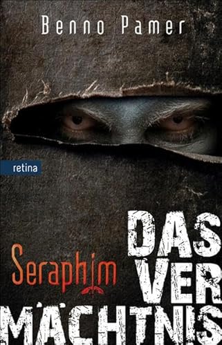 Das Vermächtnis: Seraphim | Band 3 von Retina