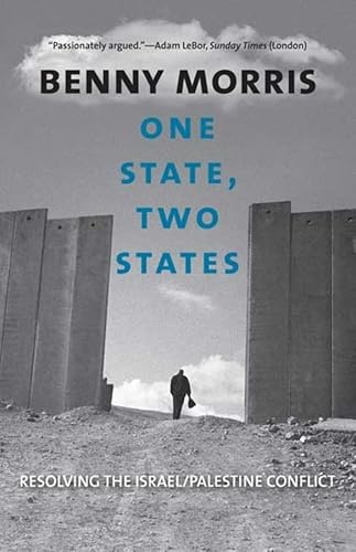 One State, Two States: Resolving the Israel/Palestine Conflict
