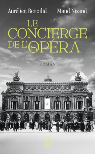 Le concierge de l'Opéra von J'AI LU