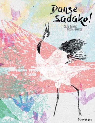 Danse Sadako ! von BALIVERNES