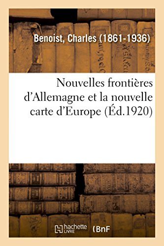 Nouvelles frontières d'Allemagne et la nouvelle carte d'Europe von Hachette Livre - BNF