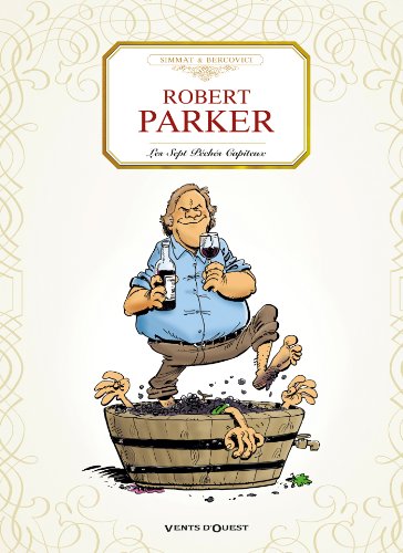 Robert Parker : Les Sept péches capiteux: Les sept péchés capiteux von VENTS D'OUEST