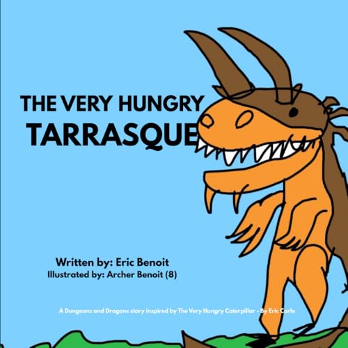 The Very Hungry Tarrasque von Independently published
