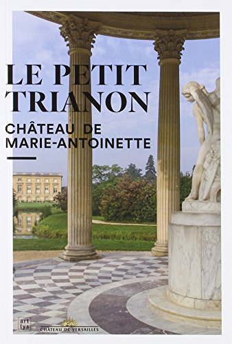 le petit trianon château marie-antoinette fr von RMN