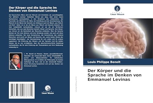 Der Körper und die Sprache im Denken von Emmanuel Levinas von Verlag Unser Wissen