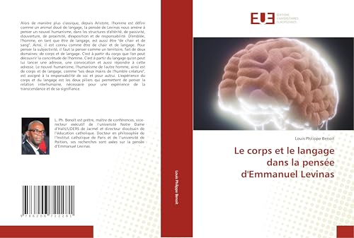 Le corps et le langage dans la pensée d'Emmanuel Levinas von Éditions universitaires européennes