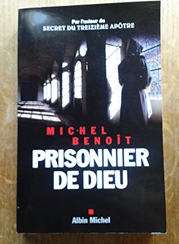 Prisonnier de Dieu