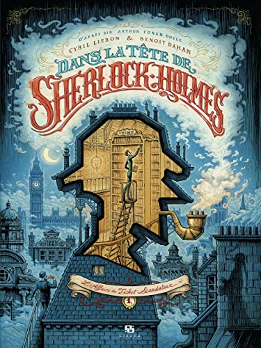 DANS LA TETE DE SHERLOCK HOLMES T01 : L'AFFAIRE DU TICKET SCANDALEUX von ANKAMA