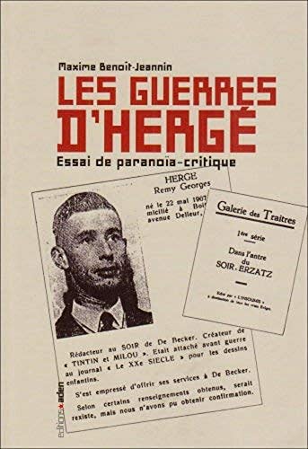 Les Guerres d'Hergé: Essai de paranoïa-critique
