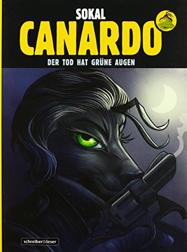 Canardo - Der Tod hat grüne Augen