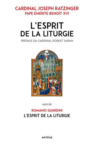 L'Esprit de la liturgie: Édition double von ARTEGE
